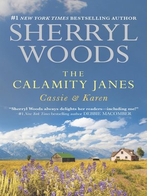 The Calamity Janes: Cassie & Karen: Do You Take This Rebel?\Courting the Enemy - ebook